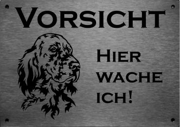 Edelstahl Warnschild Englischer Setter VORSICHT Hier wache ich!